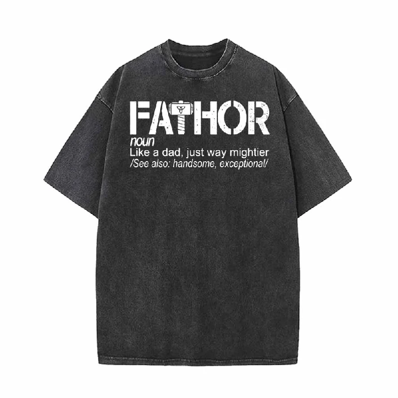 Fathor Like A Dad Vintage Washed T-shirt-- Machine Wash Dry Clean Hand Wash