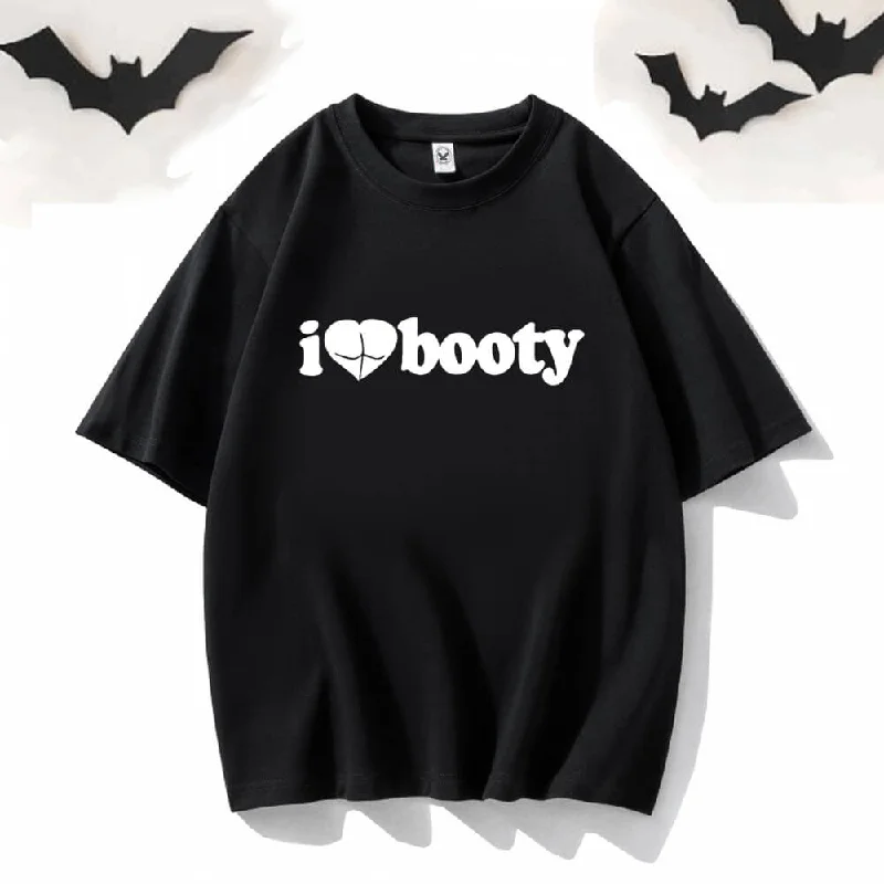 I Love Booty Crew Neck Short Sleeve T-shirt-- Fleece Fabric Down Fabric Feather Fabric I Love Booty Crew Neck Short Sleeve T-shirt-- Fleece Fabric Down Fabric Feather Fabric