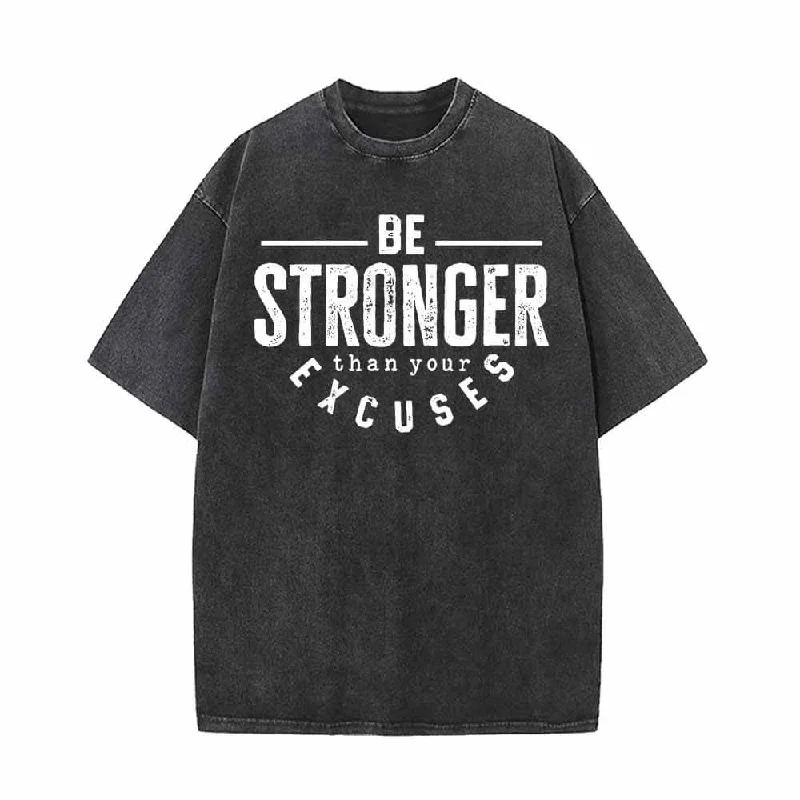Be Stronger Than Your Excuses Vintage Washed T-shirt-- Plaid T-Shirt Polka Dot Checkered Be Stronger Than Your Excuses Vintage Washed T-shirt-- Plaid T-Shirt Polka Dot Checkered